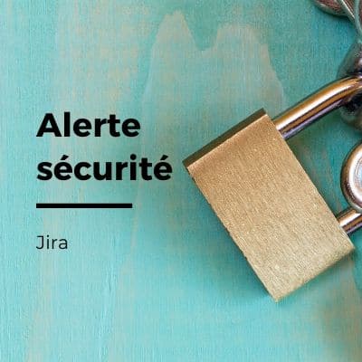Alerte de sécurité sur Jira – CVE-2019-11581