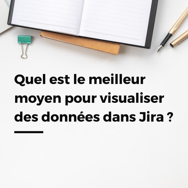 Le diagramme circulaire est-il le meilleur moyen pour visualiser vos données dans Jira ?