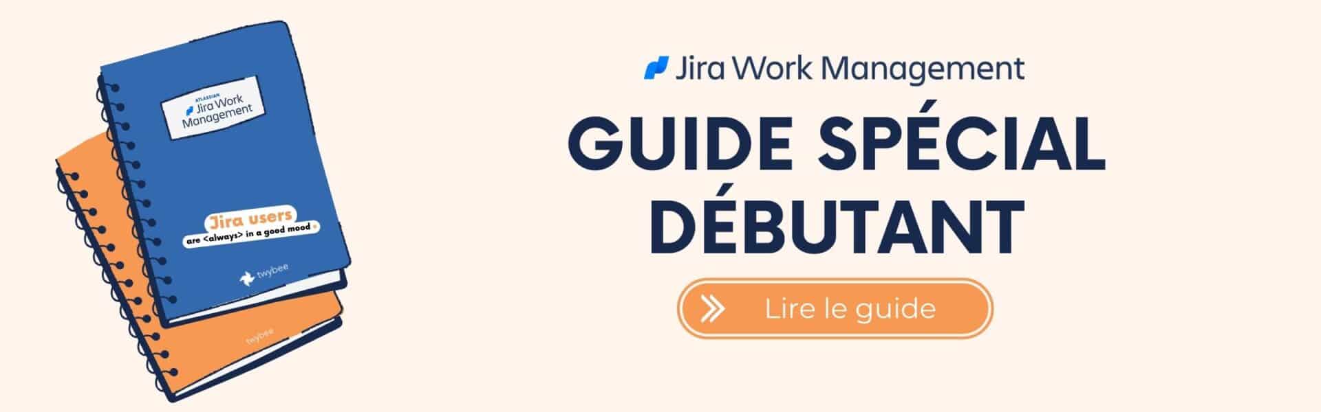 Guide Jira Work Management