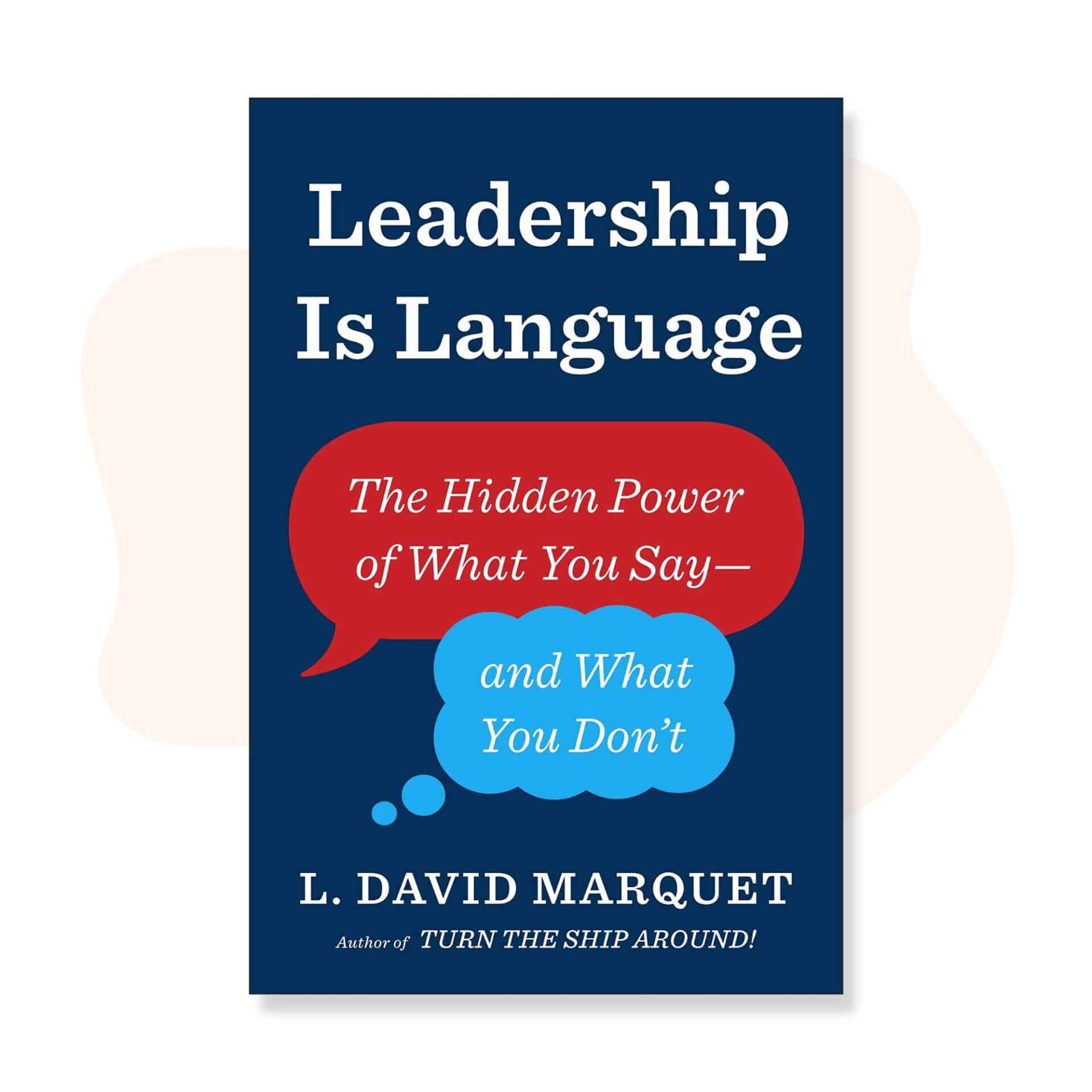 Leadership is language