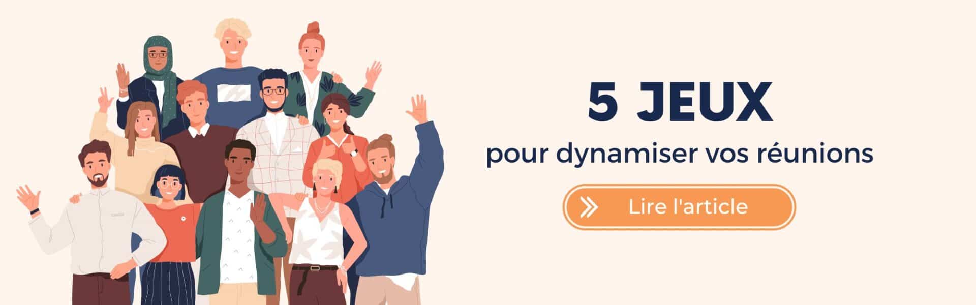 5 jeux pour dynamiser vos réunions