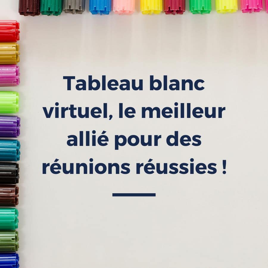 Tableau blanc digital : le meilleur allié pour des réunions réussies